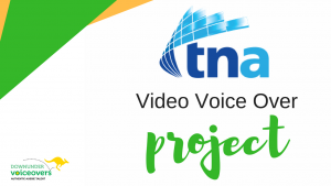 TNA Voiceover Project